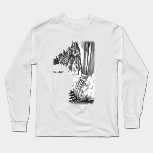 "Freedom" Version 2 Long Sleeve T-Shirt by Stupickeroonies